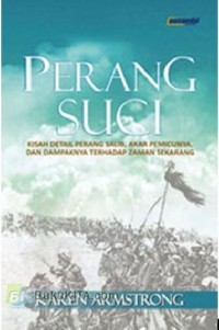 Perang suci : dari perang salib hingga perang teluk