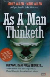 As a man thinketh